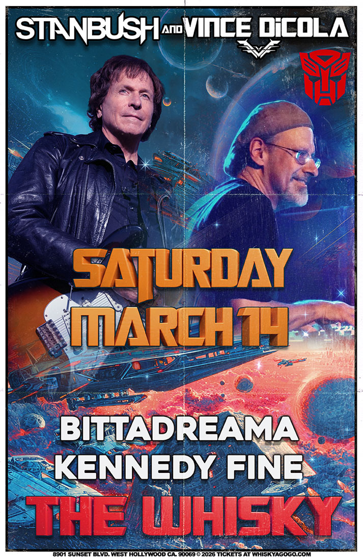 Stan Bush, Vince DiCola, Bittadreama, Cali Three, Kennedy Fine