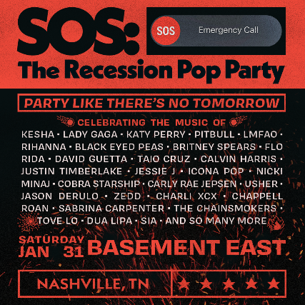 SOS: The Recession Pop Party at The Basement East – Nashville, TN