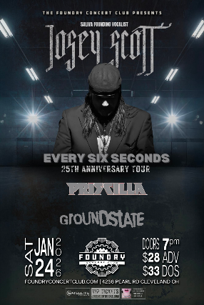 Josey Scott, Priscilla, Groundstate at The Foundry – Cleveland, OH