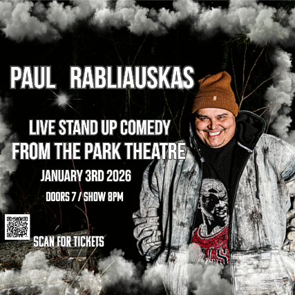 Paul Rabliauskas Live Comedy Show at The Park Theatre – Winnipeg, Canada