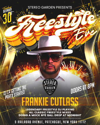 FREESTYLE EVE at Stereo Garden – Patchogue, NY
