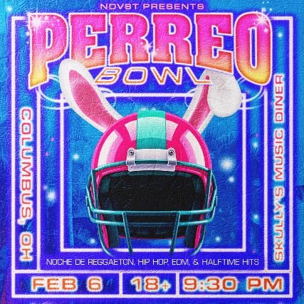 PERREO BOWL - COLUMBUS EDITION! ????