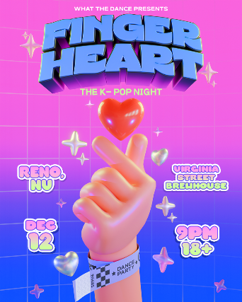 FINGER HEART: THE K-POP NIGHT at Virginia Street Brewhouse – Reno, NV