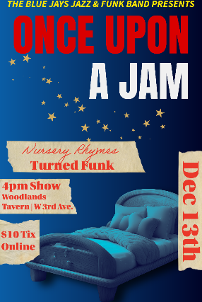 Image of The Blue Jays Jazz & Funk Band present: Once Upon a Jam at Woodlands Tavern Image of The Blue Jays Jazz & Funk Band present: Once Upon a Jam at Woodlands Tavern