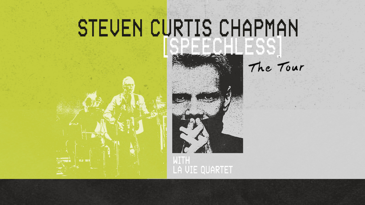 Steven Curtis Chapman's - SPEECHLESS Tour '26 - New Bern, NC