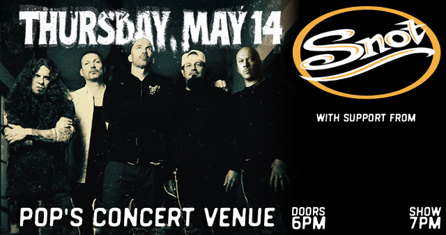 SNOT at Pop’s Concert Venue – Sauget, IL