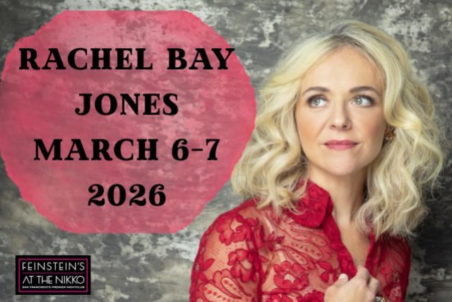 Rachel Bay Jones: Live at the Nikko at Feinstein’s at The Nikko – San Francisco, CA