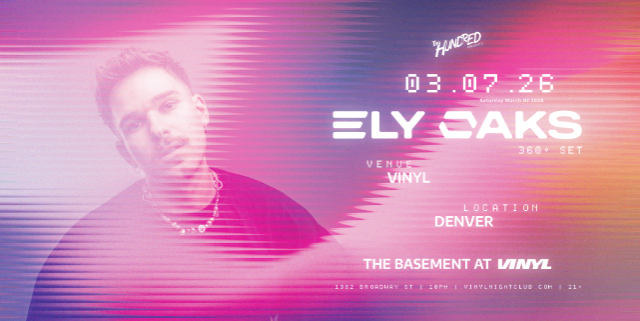 Ely Oaks at The Basement at Club Vinyl – Denver, CO