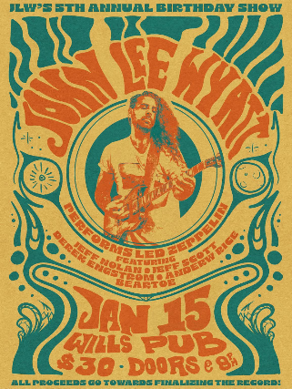 John Lee Wyatt’s 5th Annual Birthday Show at Will’s Pub – Orlando, FL