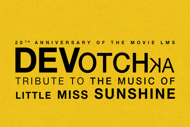 DeVotchKa - “A Tribute to the Music of Little Miss Sunshine”