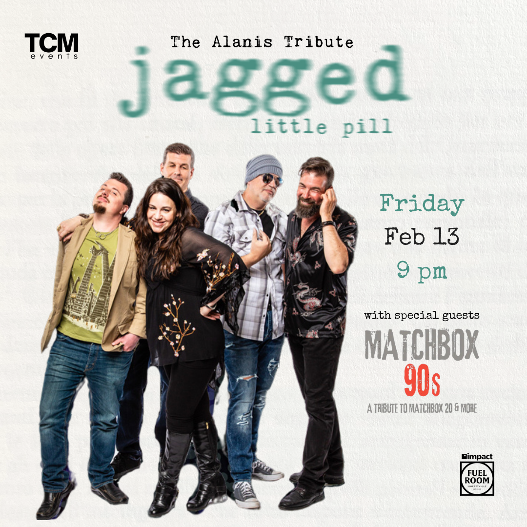 Jagged Little Pill: The Alanis Morissette Tribute Band (w/ Matchbox 90s)