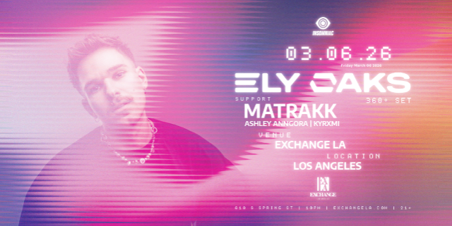 Ely Oaks 360° at Exchange LA – Los Angeles, CA
