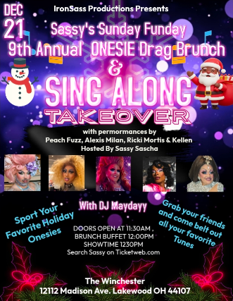 Sassy’s Sunday Funday 9th Annual Onesie Drag Brunch & Sing Along! at The Winchester – Lakewood, OH