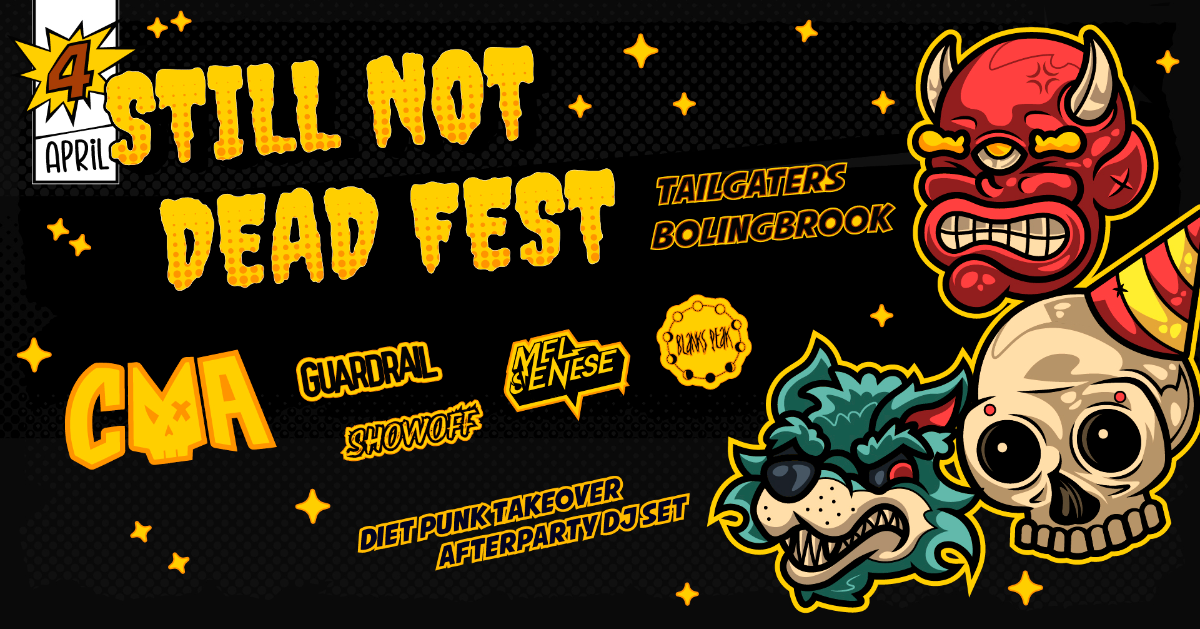 Color Me Amused 'Still Not Dead Fest'