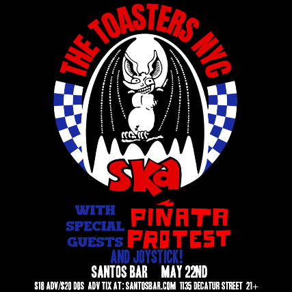 The Toasters - 45 Years of Ska with Special Guest Piñata Protest and Joystick!