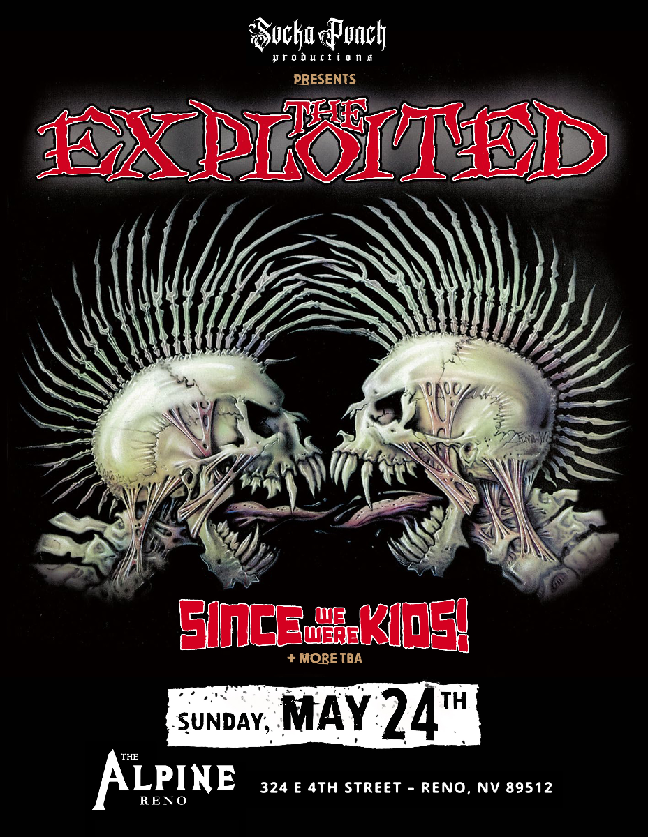EXPLOITED LIVE IN CONCERT AT THE ALPINE IN RENO NEVADA | Event Image
