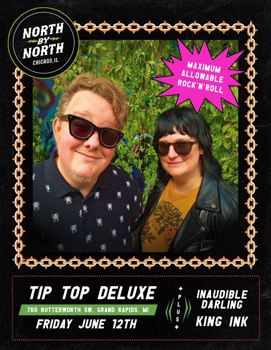 North By North wsg Inaudible Darling and King Ink