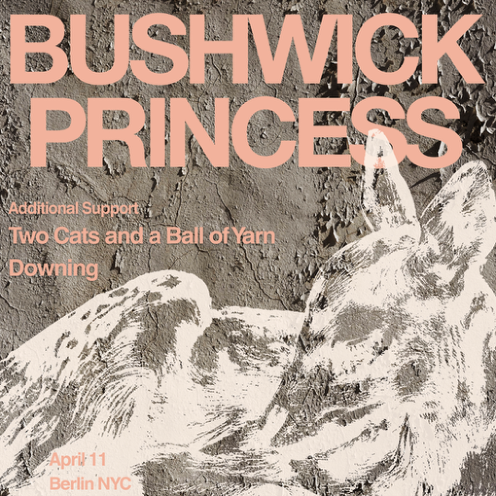 Bushwick Princess | Two Cats and a Ball of Yarn | Downing