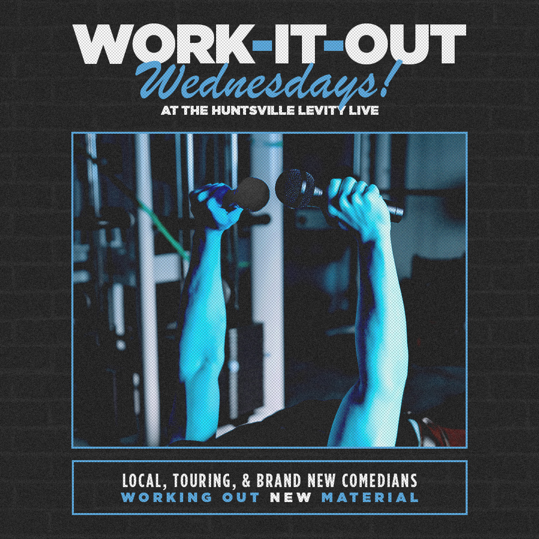 Work It Out Wednesday Open Mic