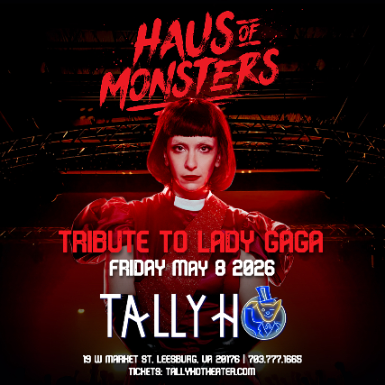 Haus of Monsters: Tribute to Lady Gaga