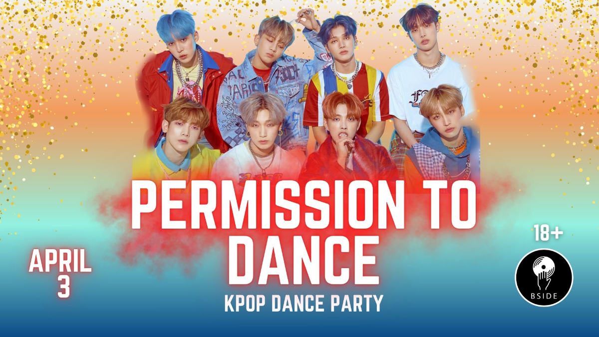 Permission to Dance: A KPOP Dance Party