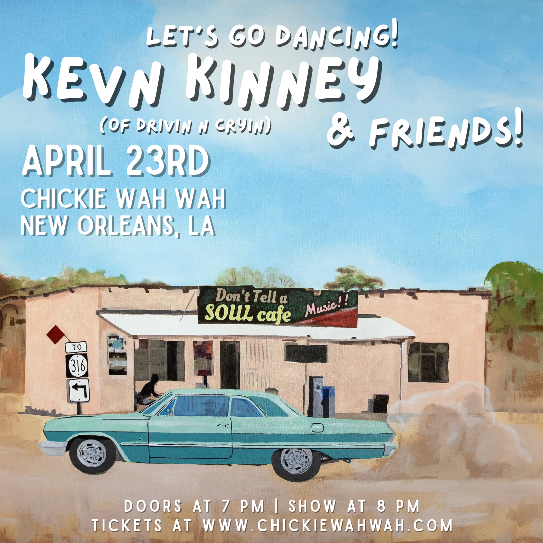 Kevn Kinney (of Drivin and Cryin) and Friends