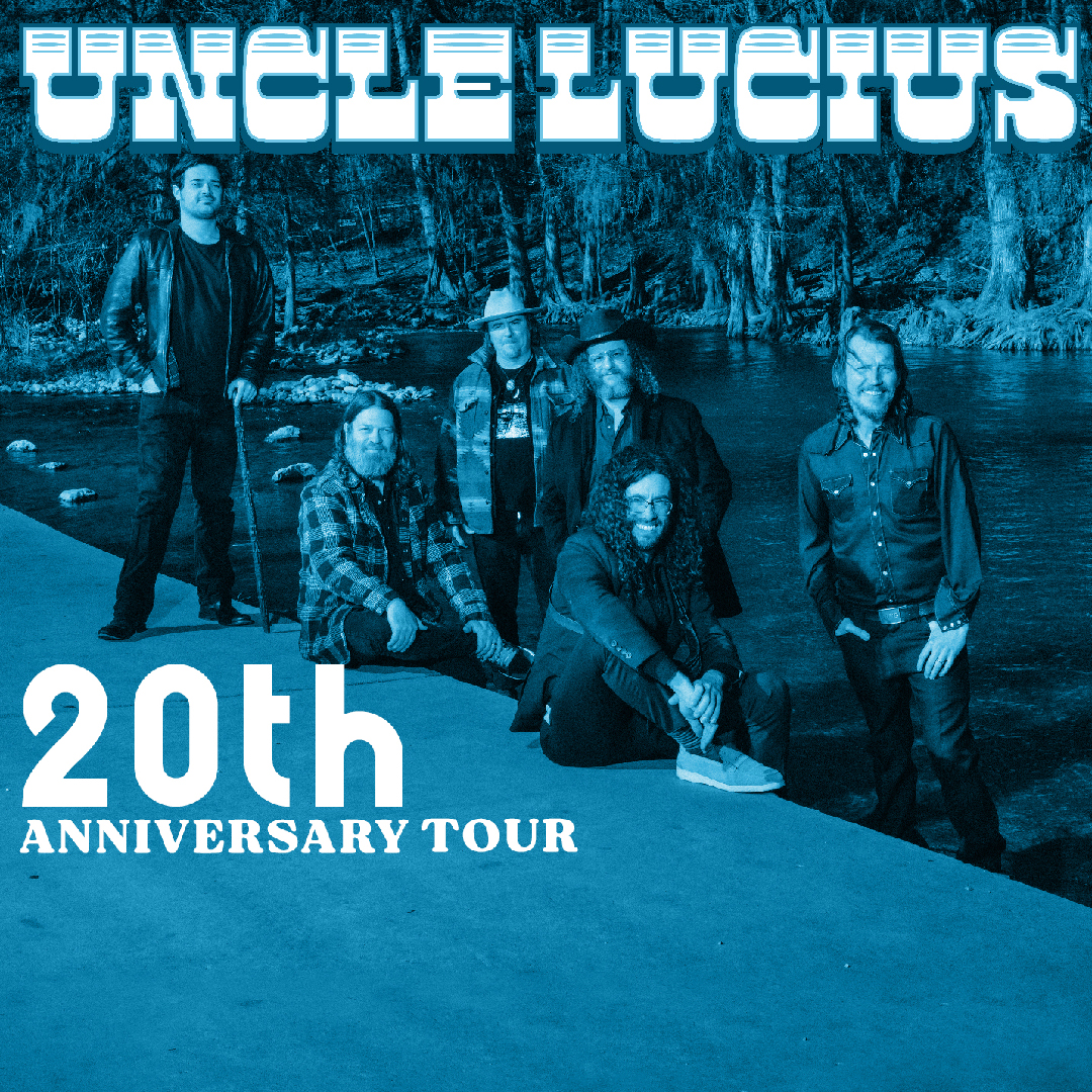 Uncle Lucius 20th Anniversary Tour w/ guests
