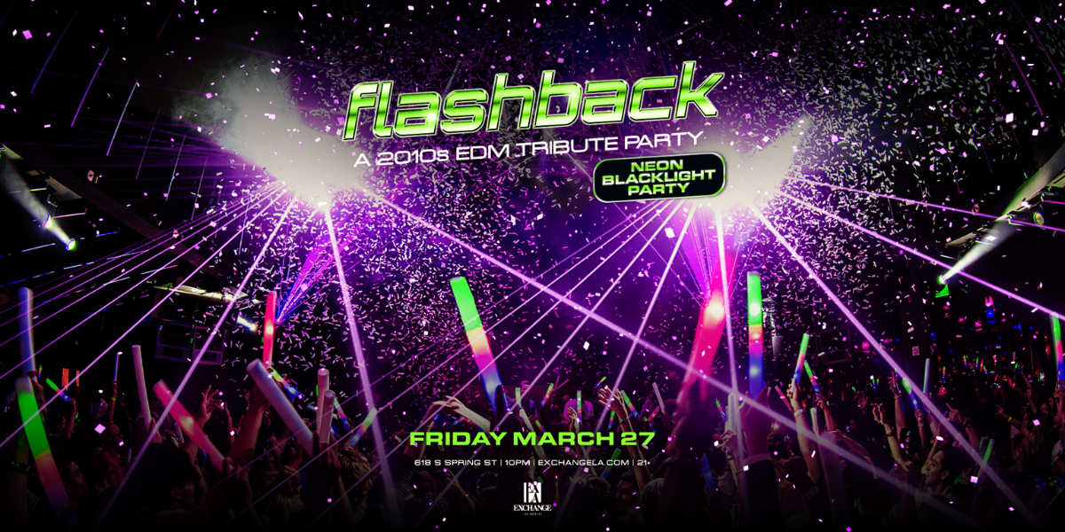 Flashback: A 2010s EDM Tribute Party