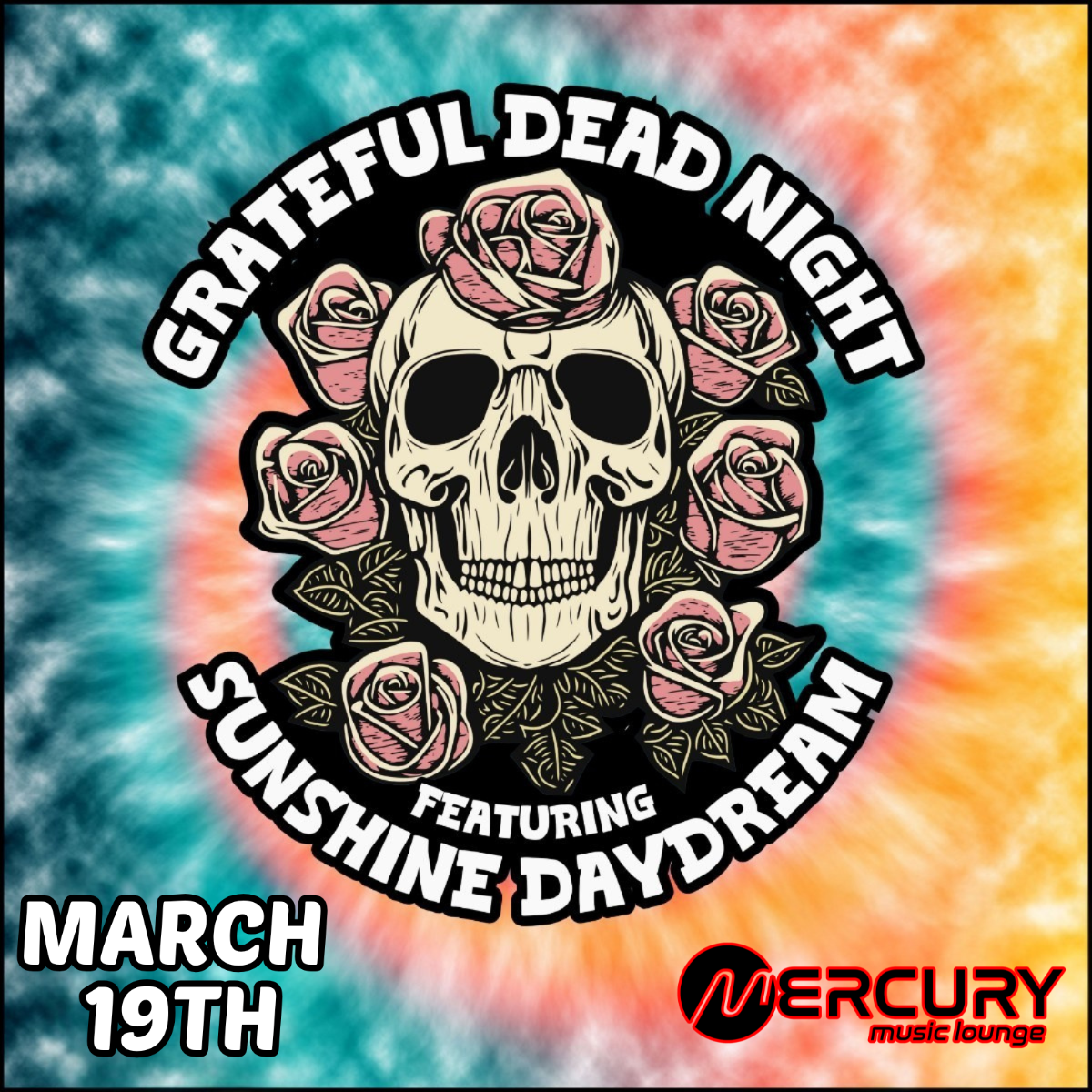 Grateful Dead Night - W/ Sunshine Daydream