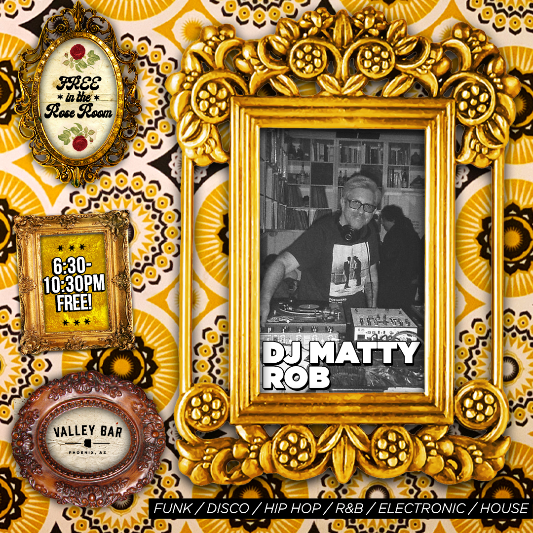 DJ MATTY ROB // FUNK / DISCO / HIP HOP / R&B / ELECTRONIC / HOUSE | Event Image