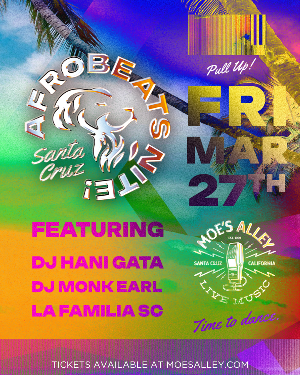 Afrobeats Nite Santa Cruz with DJ Hani Gata, DJ Monk Earl & La Familia SC