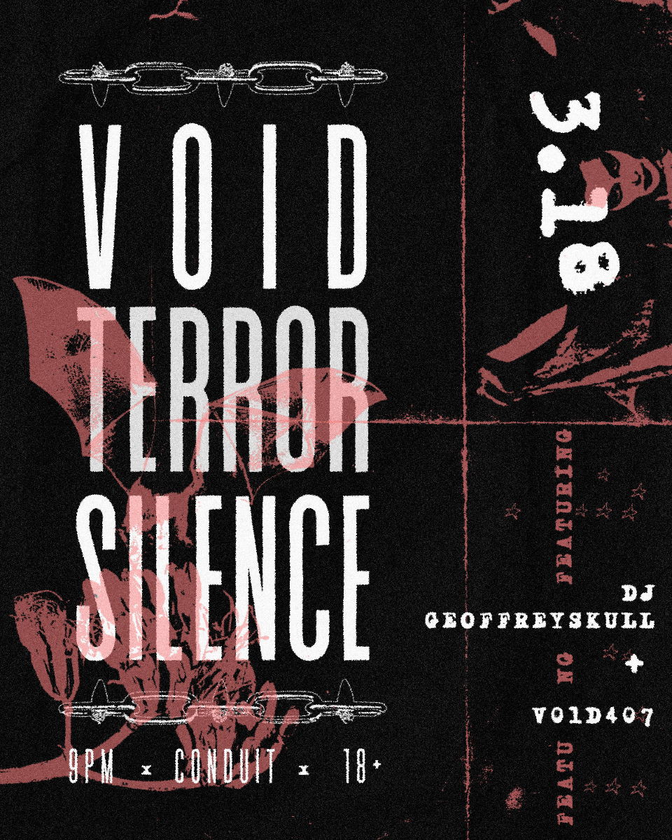 Void. Terror. Silence: A FREE Goth and Industrial Night