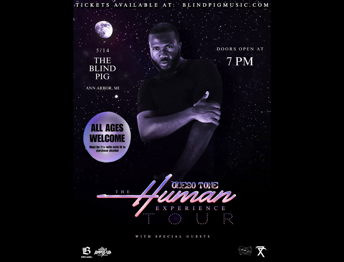 Queso Tone: The Human Experience Tour