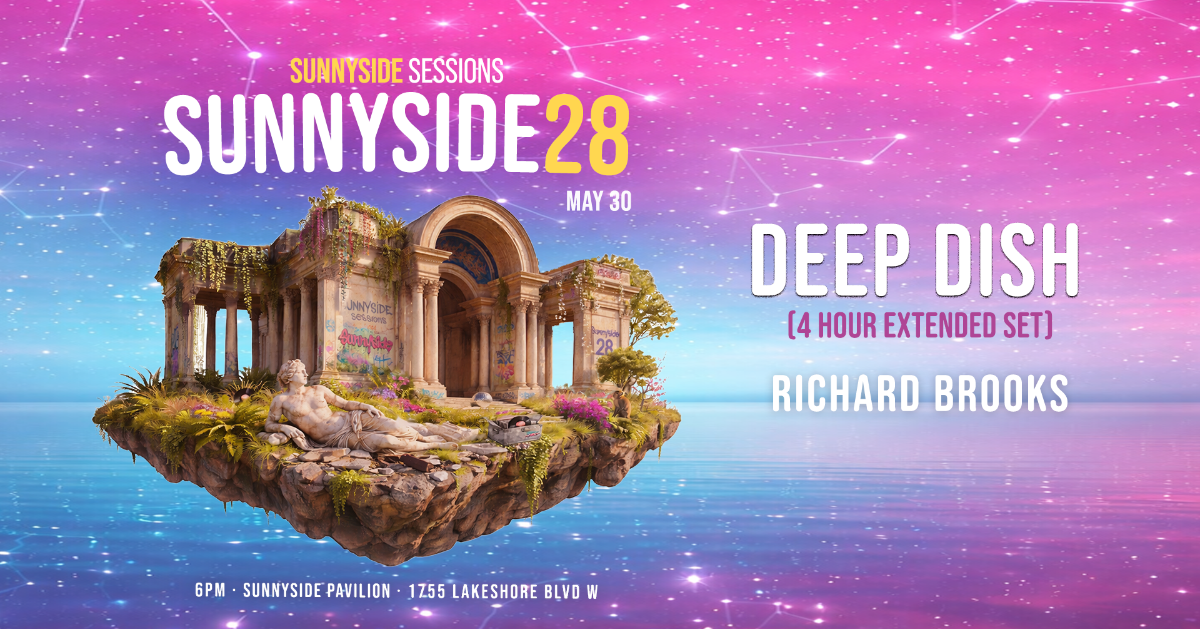 Sunnyside Sessions ft. Deep Dish (4 Hour Set)