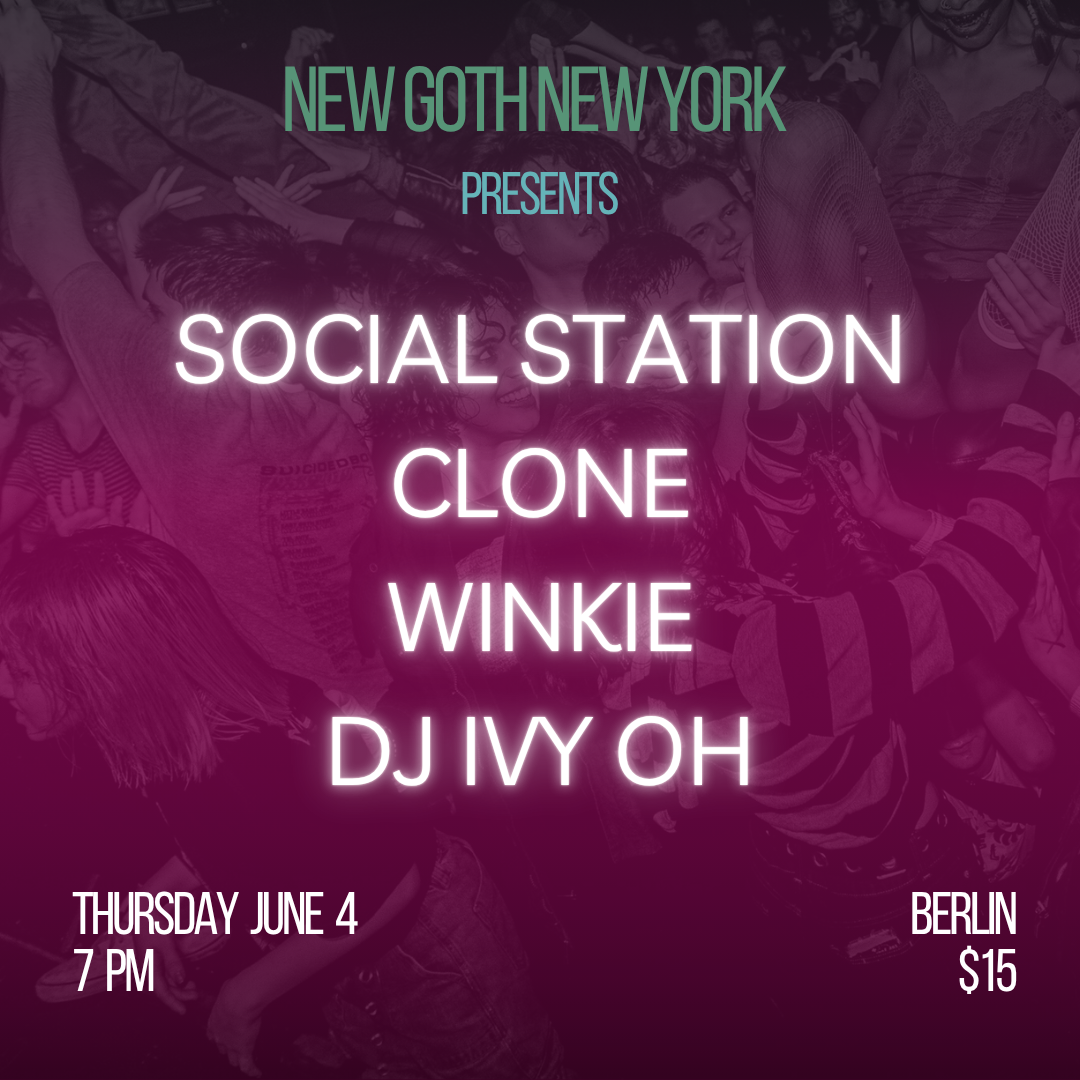 NGNY Presents: Social Station | Clone| Winkie | DJ Ivy Oh