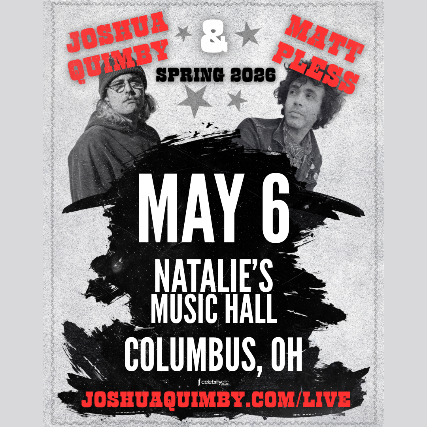 Joshua Quimby & Matt Pless