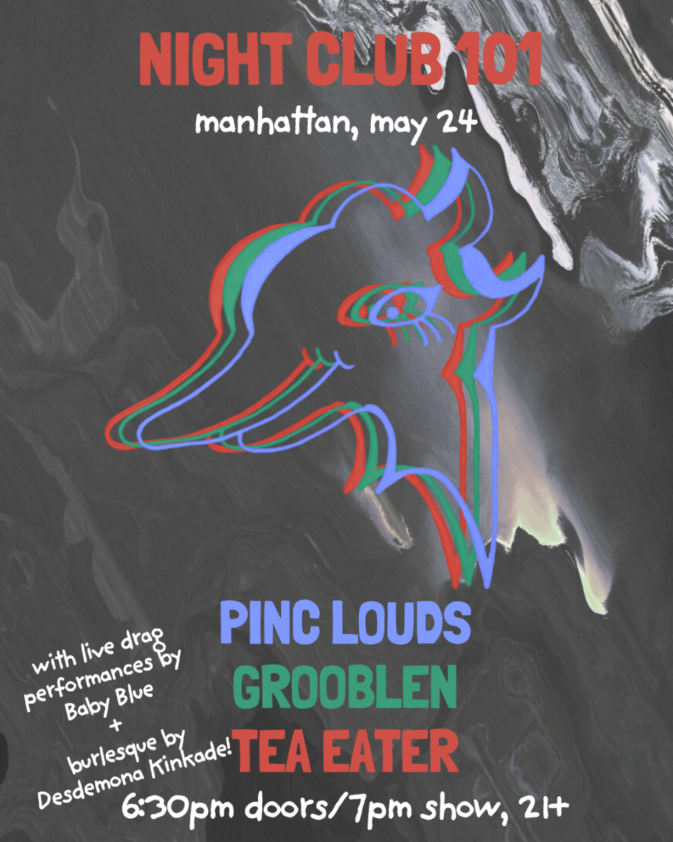 Pinc Louds, Grooblen, Tea Eater