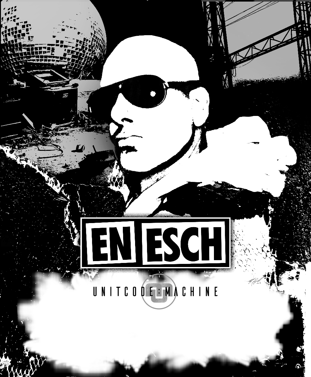 En Esch Dance Hall Putsch Tour with Unitcode: Machine and TBA