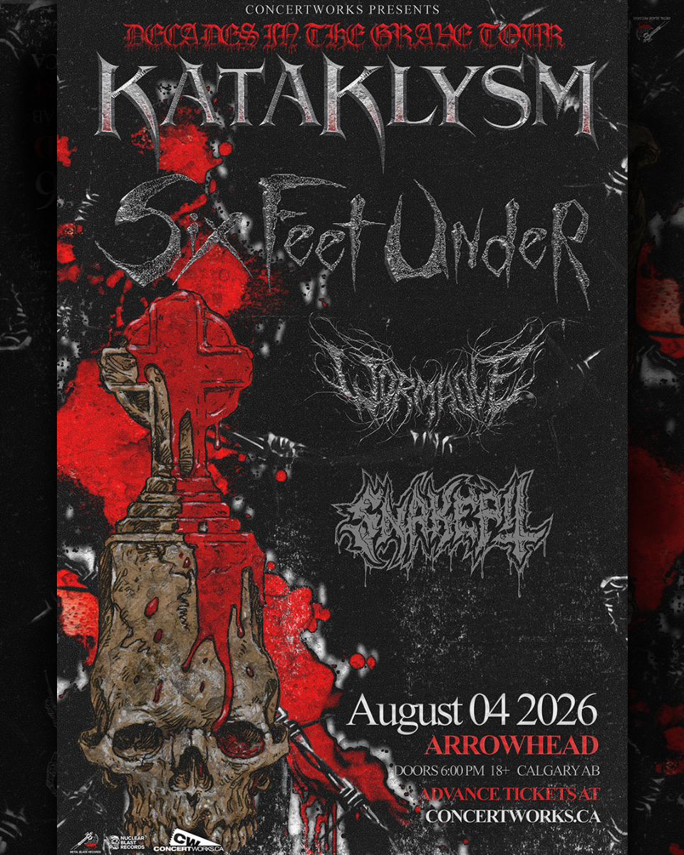 KATAKLYSM & SIX FEET UNDER w/ WORMHOLE & SNAKEPIT