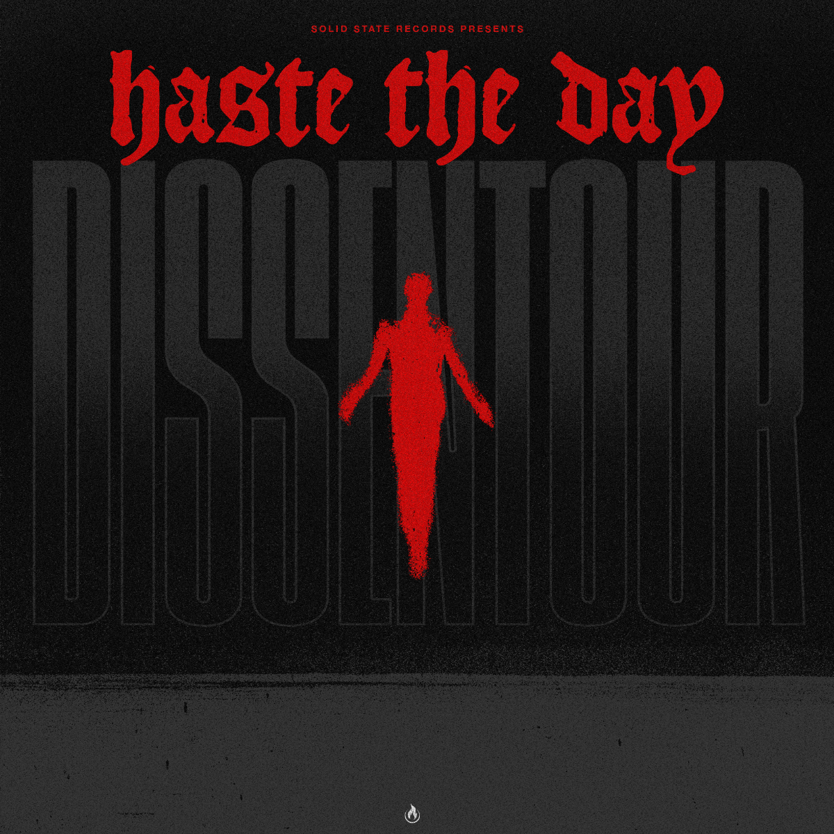 Haste the Day – Dissentour