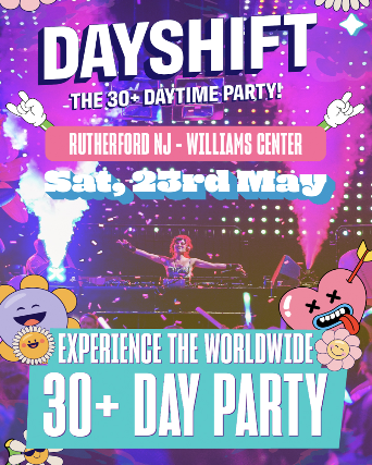 Dayshift: The 30+ Daytime Party!