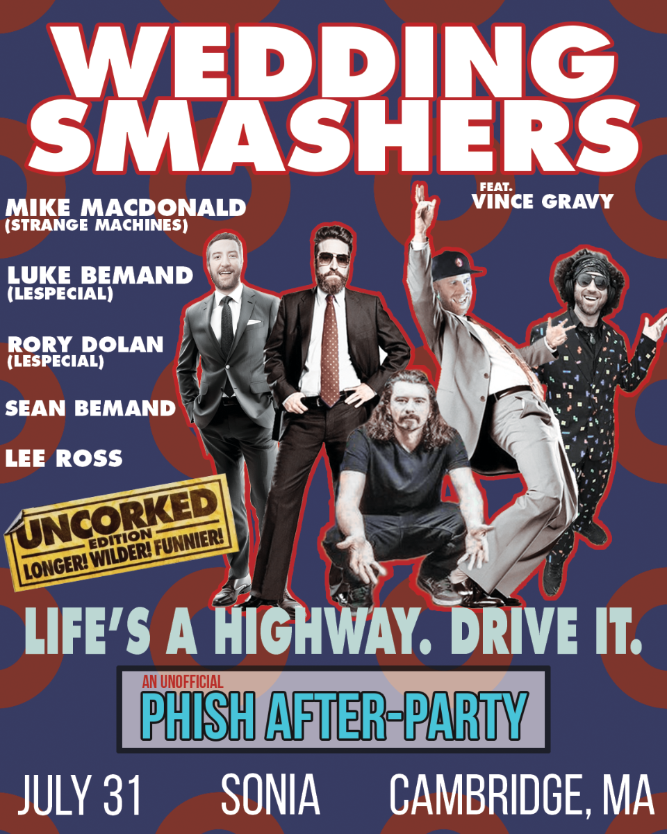 Wedding Smashers (Phish Afterparty)