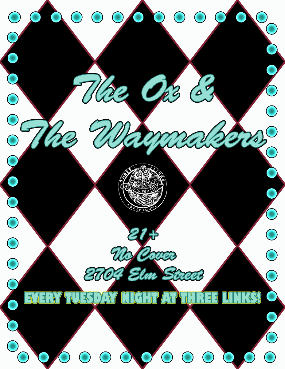 The Ox & The Waymakers