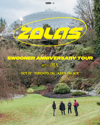 THE ZOLAS Swooner Anniversary Tour with Jia