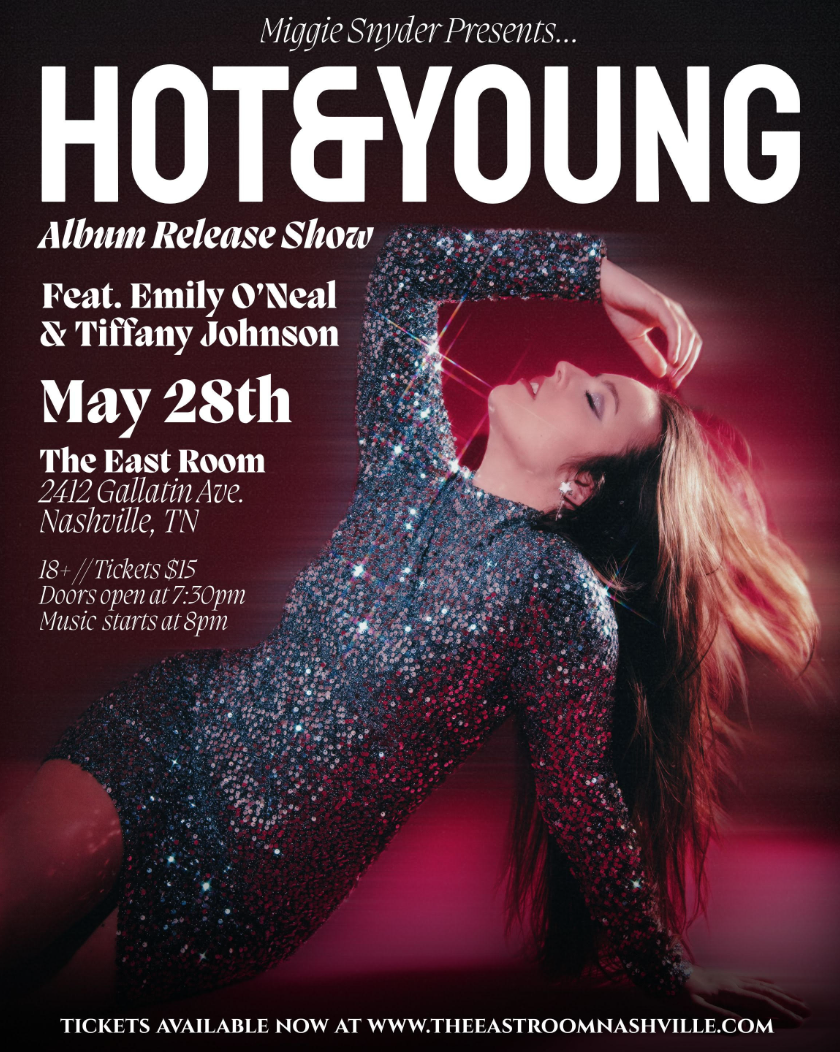 Miggie Snyder "Hot & Young" Album Release Party feat: Tiffany Johnson / Emily O’Neal