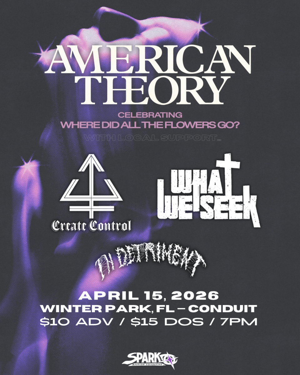 American Theory, Create Control, What We Seek, and In Detriment
