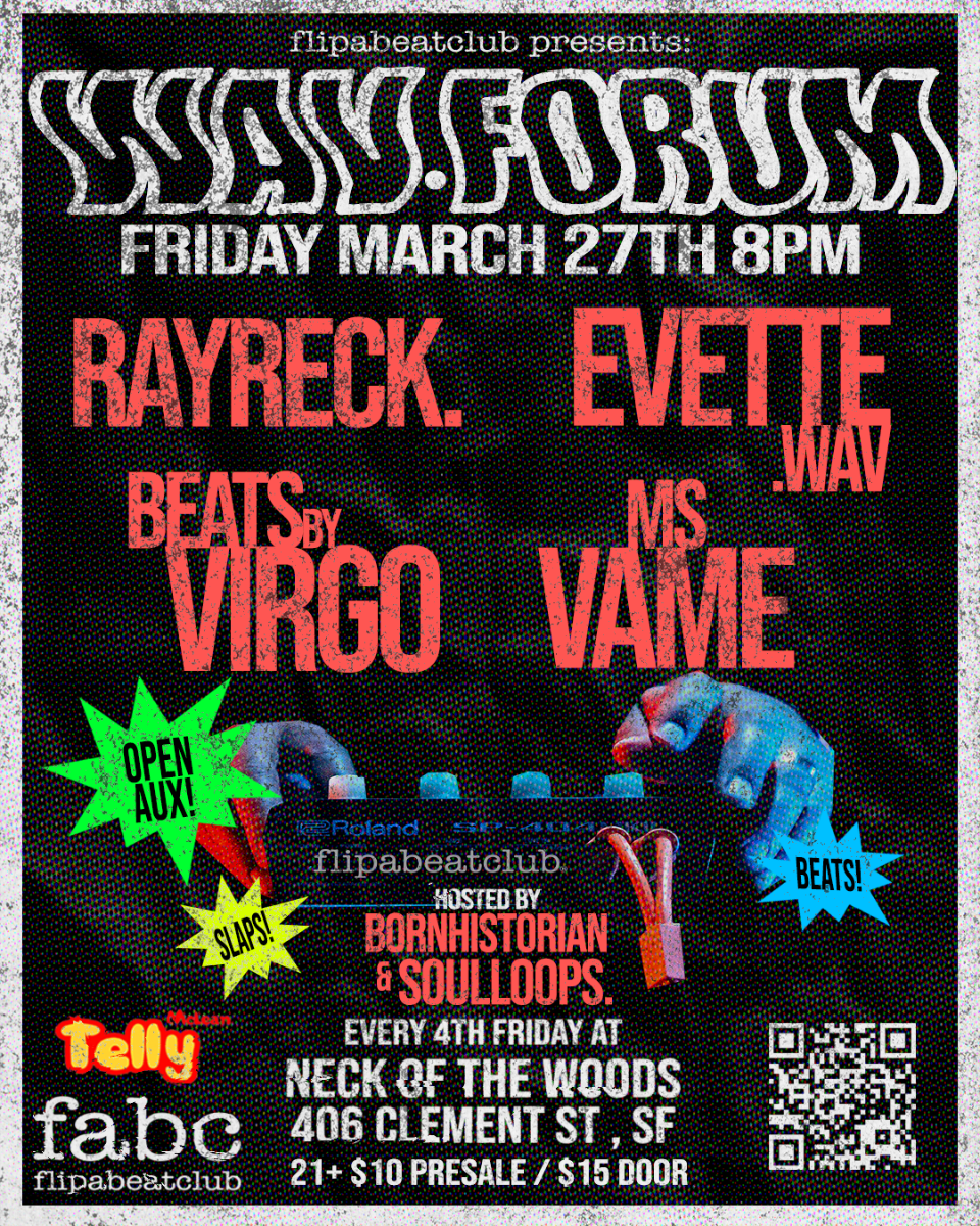 FlipABeatClub Presents: WAV Forum 4th Fridays at Neck of the Woods SF