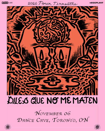 Diles Que No Me Maten with Special Guests