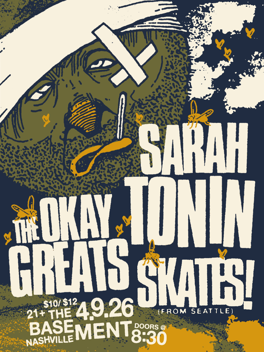 Skates!, The Okay Greats and Sarah Tonin