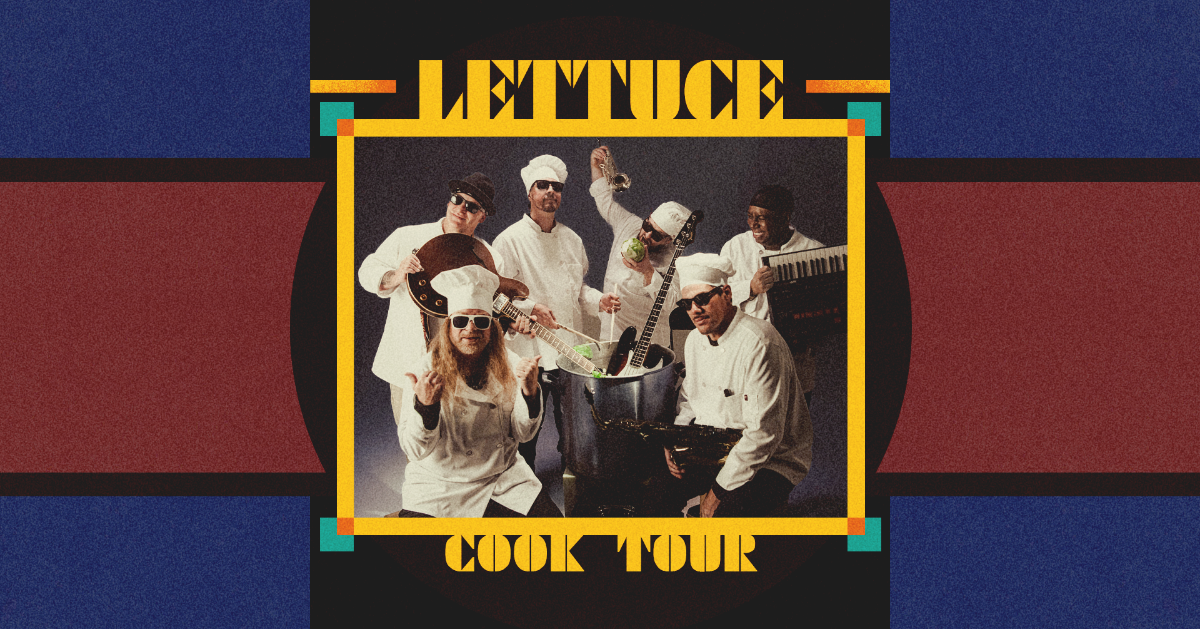 Lettuce Cook Tour
